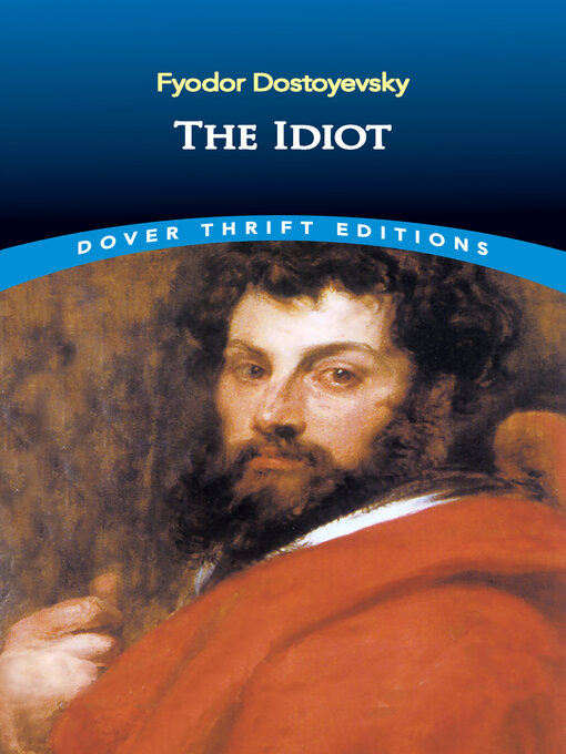 Title details for The Idiot by Fyodor Dostoyevsky - Available